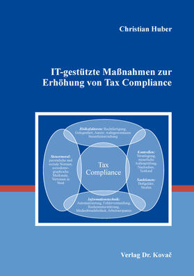 Huber | IT-gestützte Maßnahmen zur Erhöhung von Tax Compliance | Buch | 978-3-339-11326-9 | sack.de
