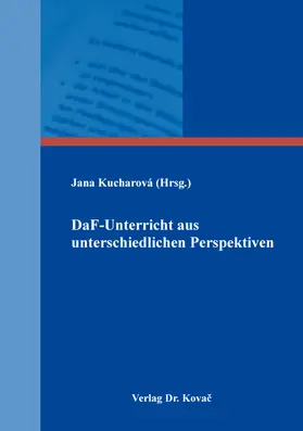 Kucharová |  DaF-Unterricht aus unterschiedlichen Perspektiven | Buch |  Sack Fachmedien