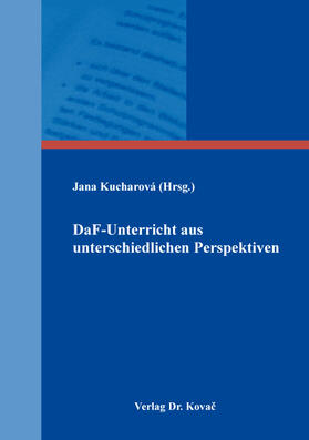 Kucharová | DaF-Unterricht aus unterschiedlichen Perspektiven | Buch | 978-3-339-11382-5 | sack.de