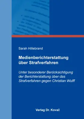 Hillebrand | Medienberichterstattung über Strafverfahren | Buch | 978-3-339-11392-4 | sack.de