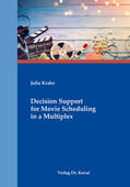 Krake |  Decision Support for Movie Scheduling in a Multiplex | Buch |  Sack Fachmedien