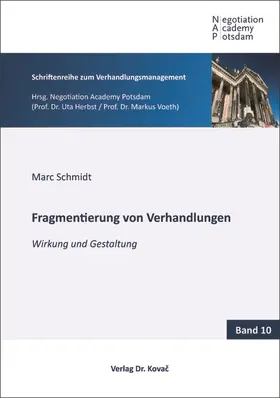 Schmidt |  Fragmentierung von Verhandlungen | Buch |  Sack Fachmedien
