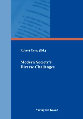 Celec |  Modern Society’s Diverse Challenges | Buch |  Sack Fachmedien