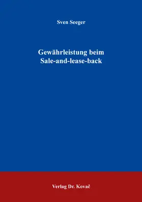 Seeger |  Gewährleistung beim Sale-and-lease-back | Buch |  Sack Fachmedien