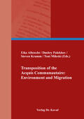 Albrecht / Palekhov / Kramm |  Transposition of the Acquis Communautaire: Environment and Migration | Buch |  Sack Fachmedien