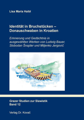 Haibl | Identität in Bruchstücken – Donauschwaben in Kroatien | Buch | 978-3-339-11542-3 | sack.de