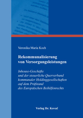 Koch |  Rekommunalisierung von Versorgungsleistungen | Buch |  Sack Fachmedien
