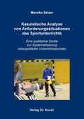 Setzer |  Kasuistische Analyse von Anforderungssituationen des Sportunterrichts | Buch |  Sack Fachmedien