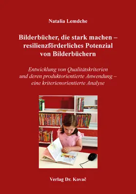 Lemdche |  Bilderbücher, die stark machen – resilienzförderliches Potenzial von Bilderbüchern | Buch |  Sack Fachmedien