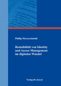 Messerschmidt |  Rentabilität von Identity und Access Management im digitalen Wandel | Buch |  Sack Fachmedien