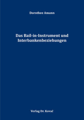Amann | Das Bail-in-Instrument und Interbankenbeziehungen | Buch | 978-3-339-11724-3 | sack.de