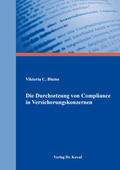 Blume |  Die Durchsetzung von Compliance in Versicherungskonzernen | Buch |  Sack Fachmedien