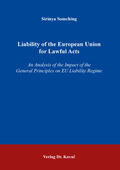 Somching |  Liability of The European Union for Lawful Acts | Buch |  Sack Fachmedien