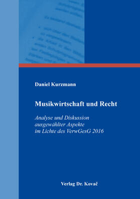 Kurzmann | Musikwirtschaft und Recht | Buch | sack.de