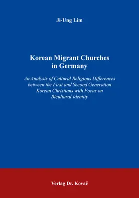 Lim |  Korean Migrant Churches in Germany | Buch |  Sack Fachmedien
