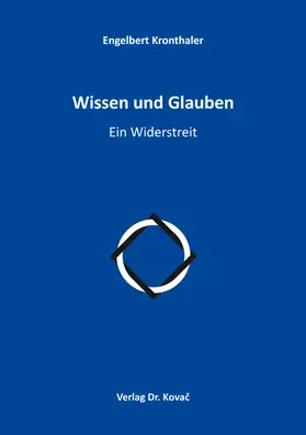 Kronthaler |  Wissen und Glauben | Buch |  Sack Fachmedien