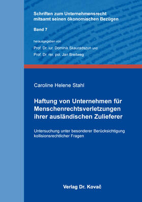 Stahl | Haftung von Unternehmen für Menschenrechtsverletzungen ihrer ausländischen Zulieferer | Buch | 978-3-339-11906-3 | sack.de