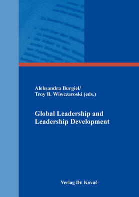 Burgiel / Wiwczaroski | Global Leadership and Leadership Development | Buch | 978-3-339-11924-7 | sack.de