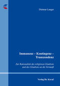 Langer |  Immanenz – Kontingenz – Transzendenz | Buch |  Sack Fachmedien