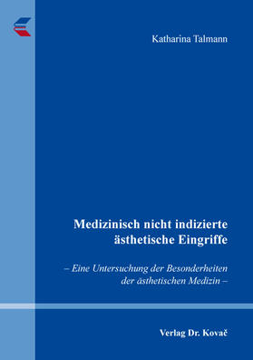 Talmann | Medizinisch nicht indizierte ästhetische Eingriffe | Buch | 978-3-339-11938-4 | sack.de