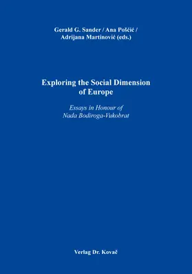 Sander / Pošcic / Pošcic |  Exploring the Social Dimension of Europe | Buch |  Sack Fachmedien