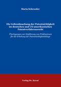 Schroeder |  Die Geltendmachung der Patentnichtigkeit im deutschen und US-amerikanischen Patentverfahrensrecht | Buch |  Sack Fachmedien