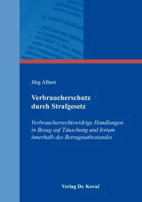 Albert |  Verbraucherschutz durch Strafgesetz | Buch |  Sack Fachmedien