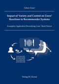 Kraut |  Impact of Variety and Control on Users’ Reactions to Recommender Systems | Buch |  Sack Fachmedien