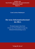 Steinmayer |  Der neue Informationsbestand des BKA | Buch |  Sack Fachmedien