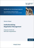 Mayer |  Institutionalizing Negotiation Management | Buch |  Sack Fachmedien