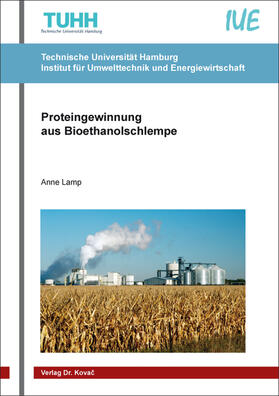 Lamp | Proteingewinnung aus Bioethanolschlempe | Buch | sack.de