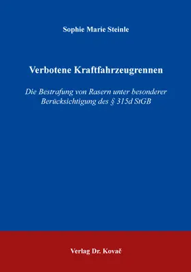 Steinle |  Verbotene Kraftfahrzeugrennen | Buch |  Sack Fachmedien