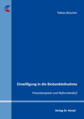 Büscher | Einwilligung in die Biobankteilnahme | Buch | 978-3-339-12154-7 | sack.de