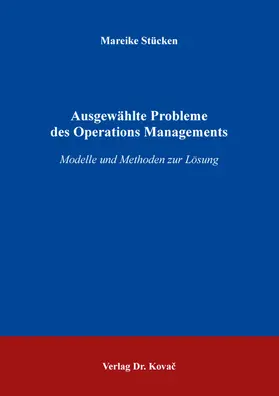 Stücken |  Ausgewählte Probleme des Operations Managements | Buch |  Sack Fachmedien