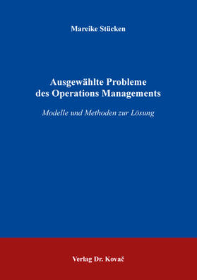 Stücken | Ausgewählte Probleme des Operations Managements | Buch | 978-3-339-12166-0 | sack.de