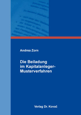 Zorn | Die Beiladung im Kapitalanleger-Musterverfahren | Buch | 978-3-339-12190-5 | sack.de
