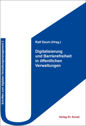 Daum |  Digitalisierung und Barrierefreiheit in öffentlichen Verwaltungen | Buch |  Sack Fachmedien