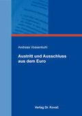 Vossenkuhl |  Austritt und Ausschluss aus dem Euro | Buch |  Sack Fachmedien