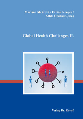 Mrázová / Renger / Czirfusz | Global Health Challenges II. | Buch | 978-3-339-12260-5 | sack.de