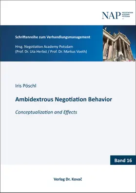 Pöschl |  Ambidextrous Negotiation Behavior | Buch |  Sack Fachmedien
