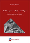 Thongsan |  Die Divergenz von Magie und Religion | Buch |  Sack Fachmedien
