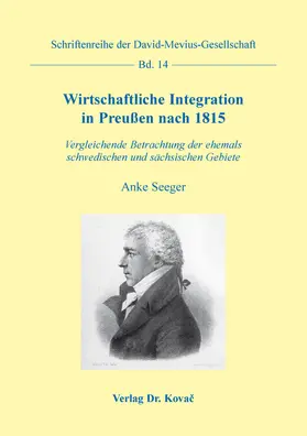 Seeger | Wirtschaftliche Integration in Preußen nach 1815 | Buch | 978-3-339-12310-7 | sack.de