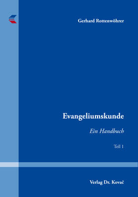 Rottenwöhrer | Evangeliumskunde | Buch | 978-3-339-12342-8 | sack.de