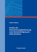 Maack |  Analyse der Hinzurechnungsbesteuerung unter Berücksichtigung der ATAD-Richtlinie | Buch |  Sack Fachmedien