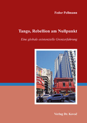 Pellmann | Tango, Rebellion am Nullpunkt | Buch | 978-3-339-12370-1 | sack.de