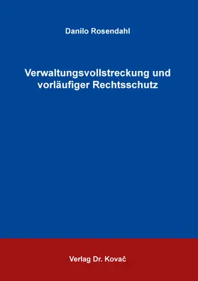 Rosendahl | Verwaltungsvollstreckung und vorläufiger Rechtsschutz | Buch | 978-3-339-12408-1 | sack.de