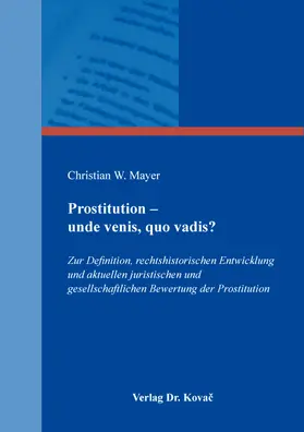 Mayer | Prostitution – unde venis, quo vadis? | Buch | 978-3-339-12460-9 | sack.de