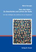 Senoglu |  Herz des Islam – Zu Geschichte und Lehren der Sufis | Buch |  Sack Fachmedien