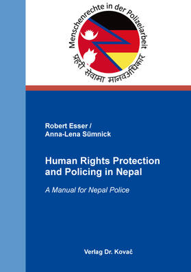 Esser / Sümnick | Human Rights Protection and Policing in Nepal | Buch | 978-3-339-12502-6 | sack.de