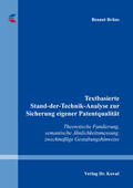 Brüns |  Textbasierte Stand-der-Technik-Analyse zur Sicherung eigener Patentqualität | Buch |  Sack Fachmedien